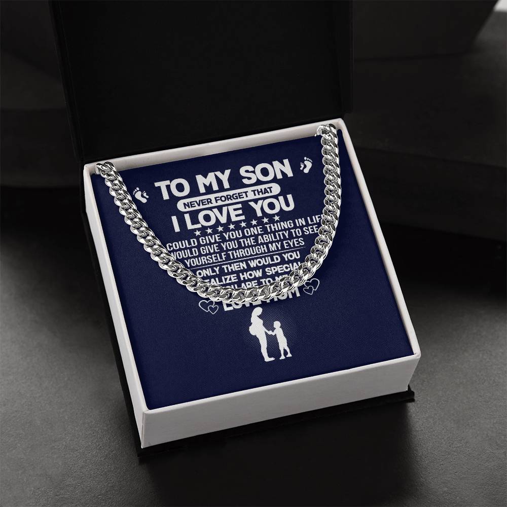 Never Forget I Love You Cuban Link Chain Necklace Gift For Son