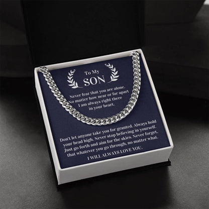 Gift For Son - Never Fear That You Are Alone I Am Always Right There In Your Heart Cuban Link Chain