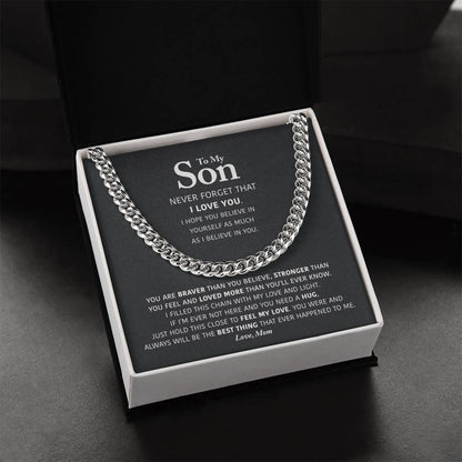 My Son - Braver Than You Believe - Cuban Link Chain