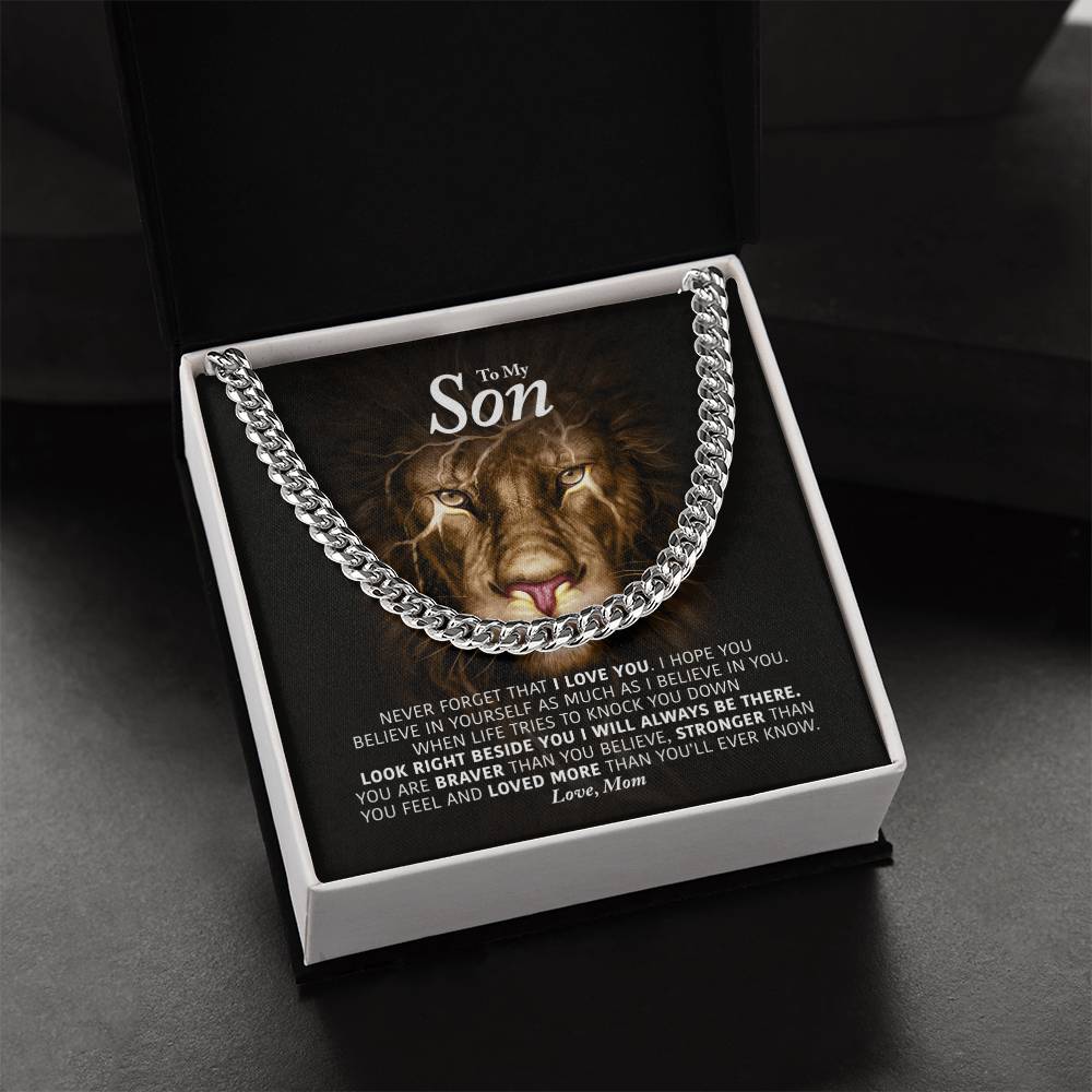 To My Son - I Will Always Be There - Cuban Link Chain