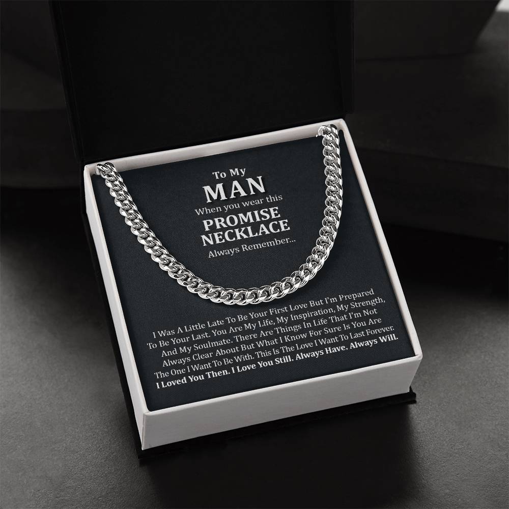 To My Man Cuban Chain Necklace For Him Boyfriend Anniversary Gift Romantic Gift For Boyfriend Husband Promise Necklace Cuban Link Chain