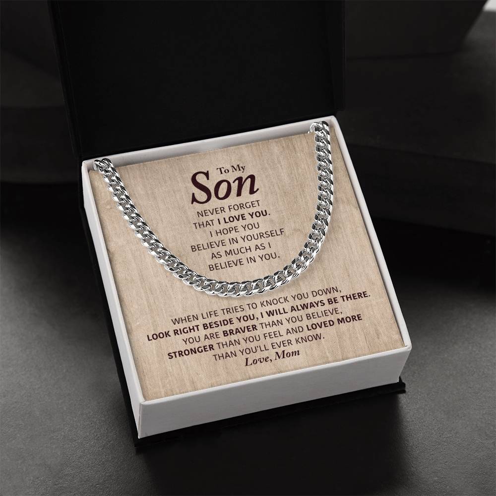 To My Son - I Will Always Be There - Cuban Link Chain