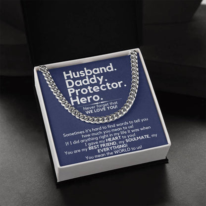 Husband. Daddy. Protector. Hero. - The Perfect Gift For Him Cuban Link Chain