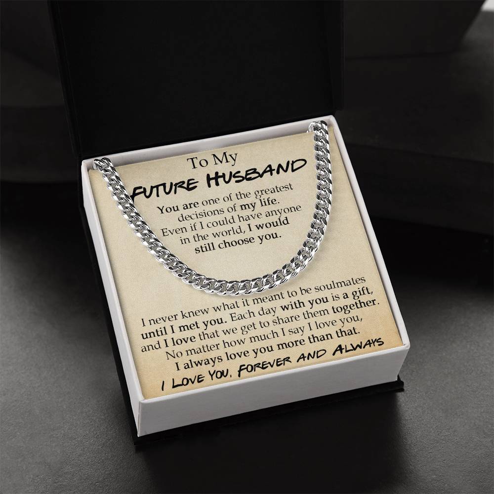To My Future Husband Cuban Chain Necklace Sentimental Necklace For Him Anniversary Gift Birthday Gift Gift For Future Cuban Link Chain