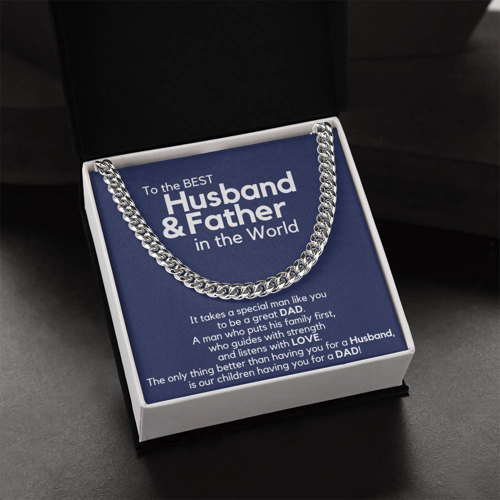 Just Released To The Best Husband & Father In The World Cuban Link Chain
