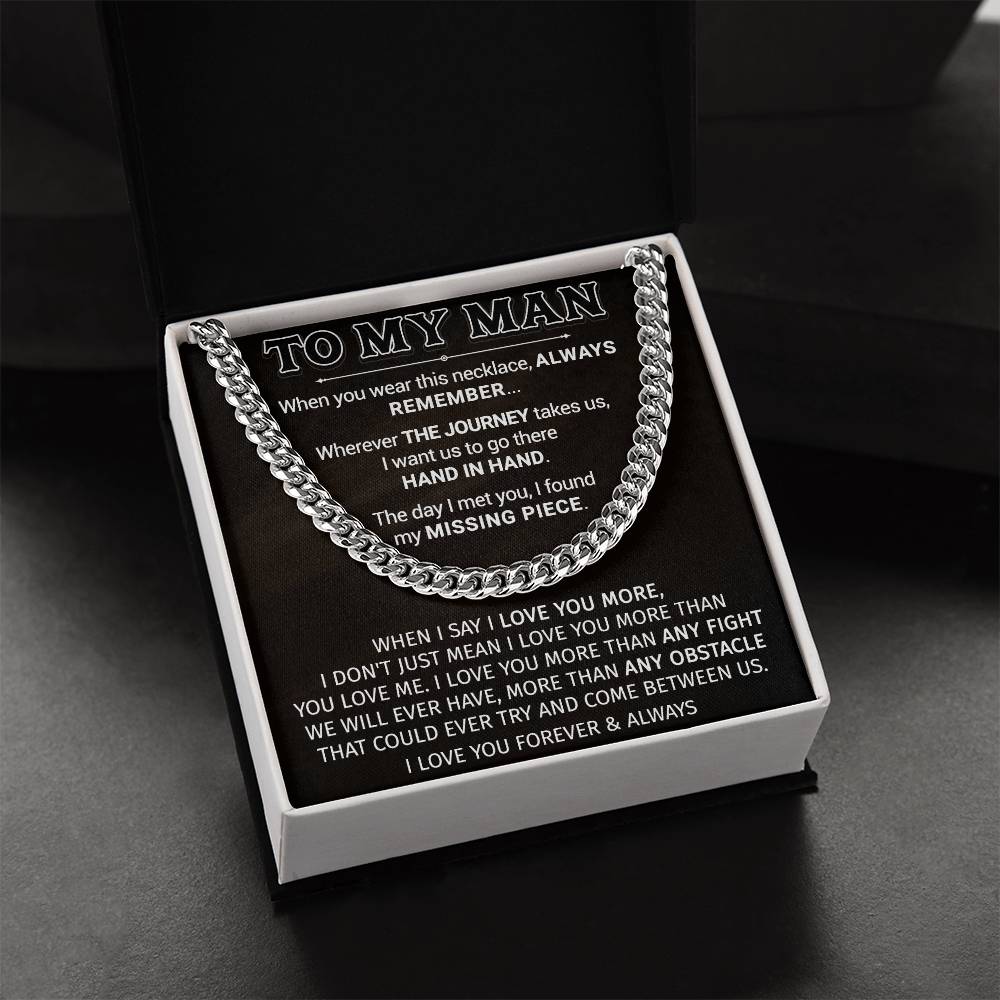 Gift For Your Man - Missing Piece - Cuban Link Cuban Link Chain