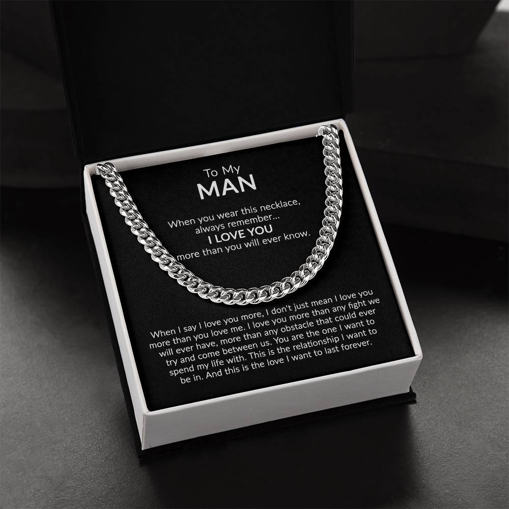 To My Man - Sentimental Gift Cuban Link Chain