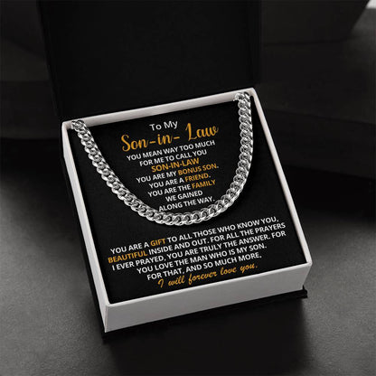 To My Son-In-Law - You Are My Bonus Son  Cuban Link Chain Necklace