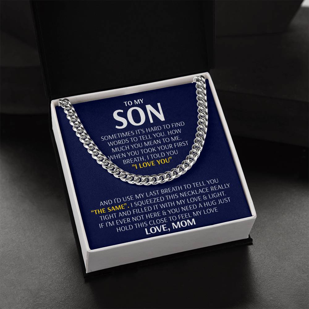 To My Son - Feel My Love From Mom - Cuban Link Chain