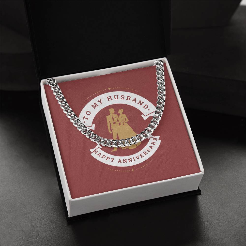 To My Husband - Anniversary Chain Cuban Link Chain