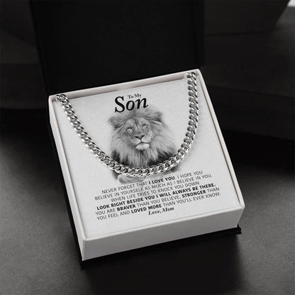 To My Son - I Will Always Be There - Cuban Link Chain