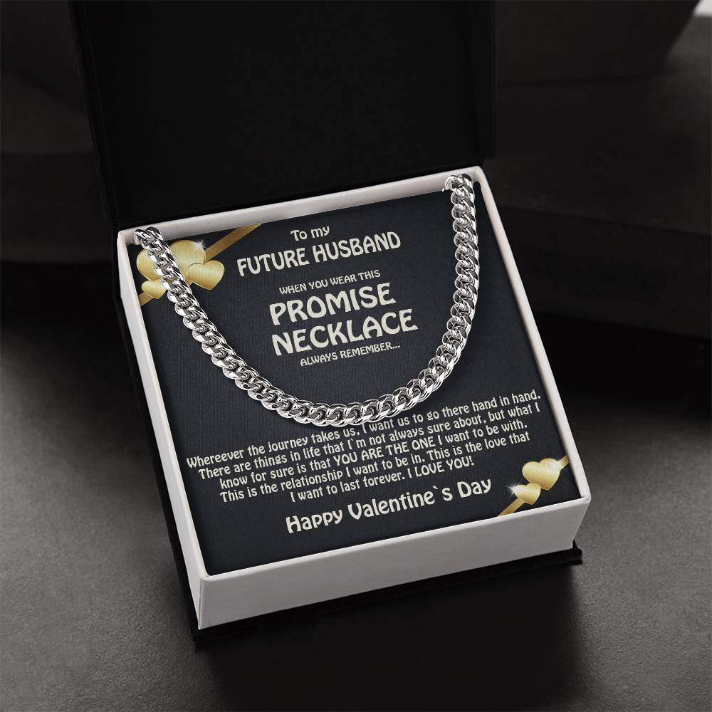 To My Future Husband  Promise Necklace  Solid Cuban Link Chain