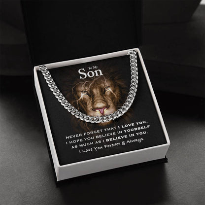 To My Son - Believe In Yourself Cuban Link Chain
