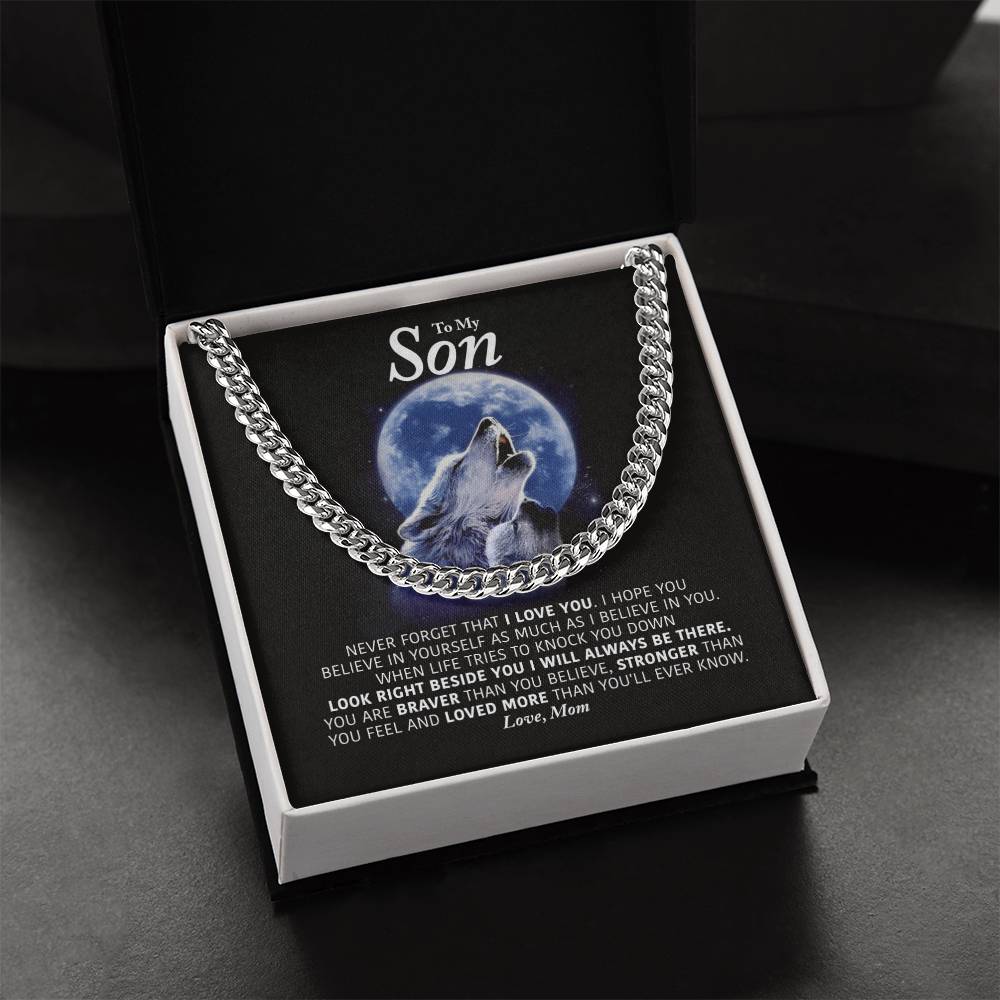 To My Son - I Will Always Be There - Cuban Link Chain