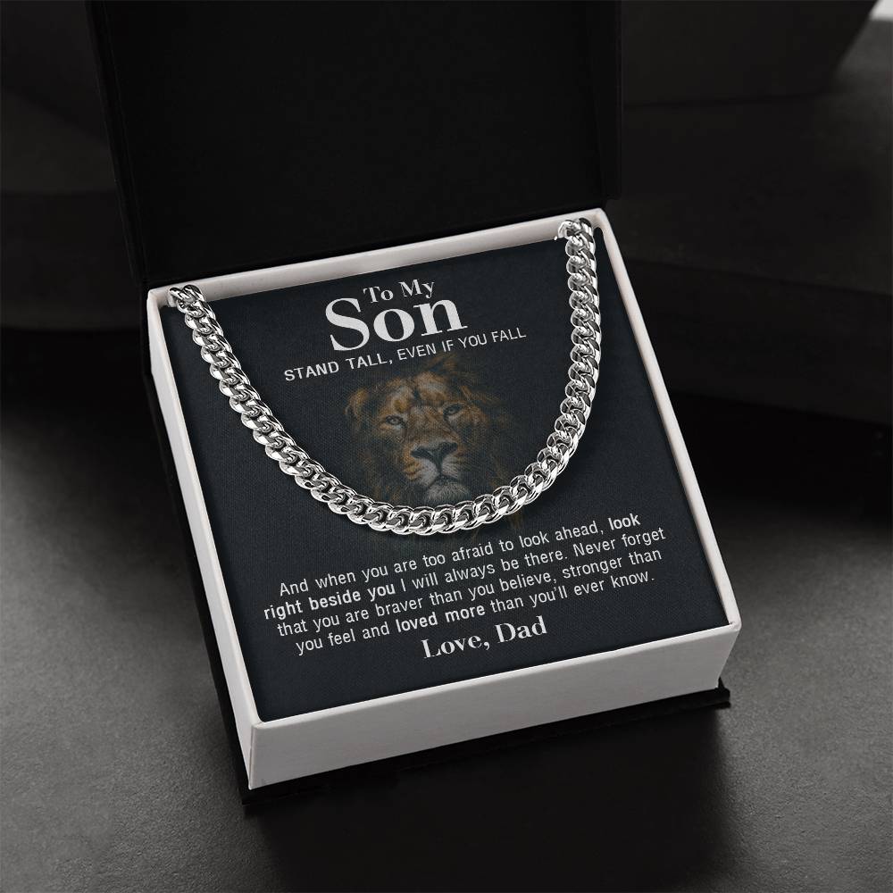 To My Son - Stand Tall From Dad - Cuban Link Chain