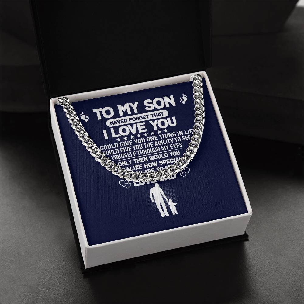 Never Forget I Love You Cuban Link Chain Necklace Gift For Son