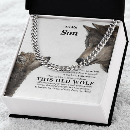 I Believe In You This Old Wolf Mom Gift For Son Cuban Link Chain Necklace