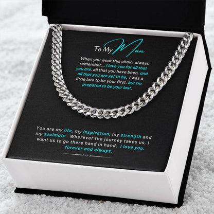 To My Main Cuban Chain Necklace With For All That You Are Message Card Cuban Link Chain