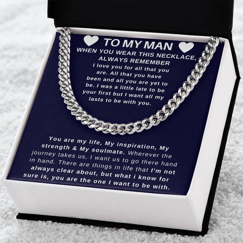 To My Man - Perfect Valentine Gift Cuban Link Chain