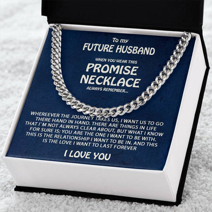 To My Future Husband  Promise Necklace Cuban Link Chain