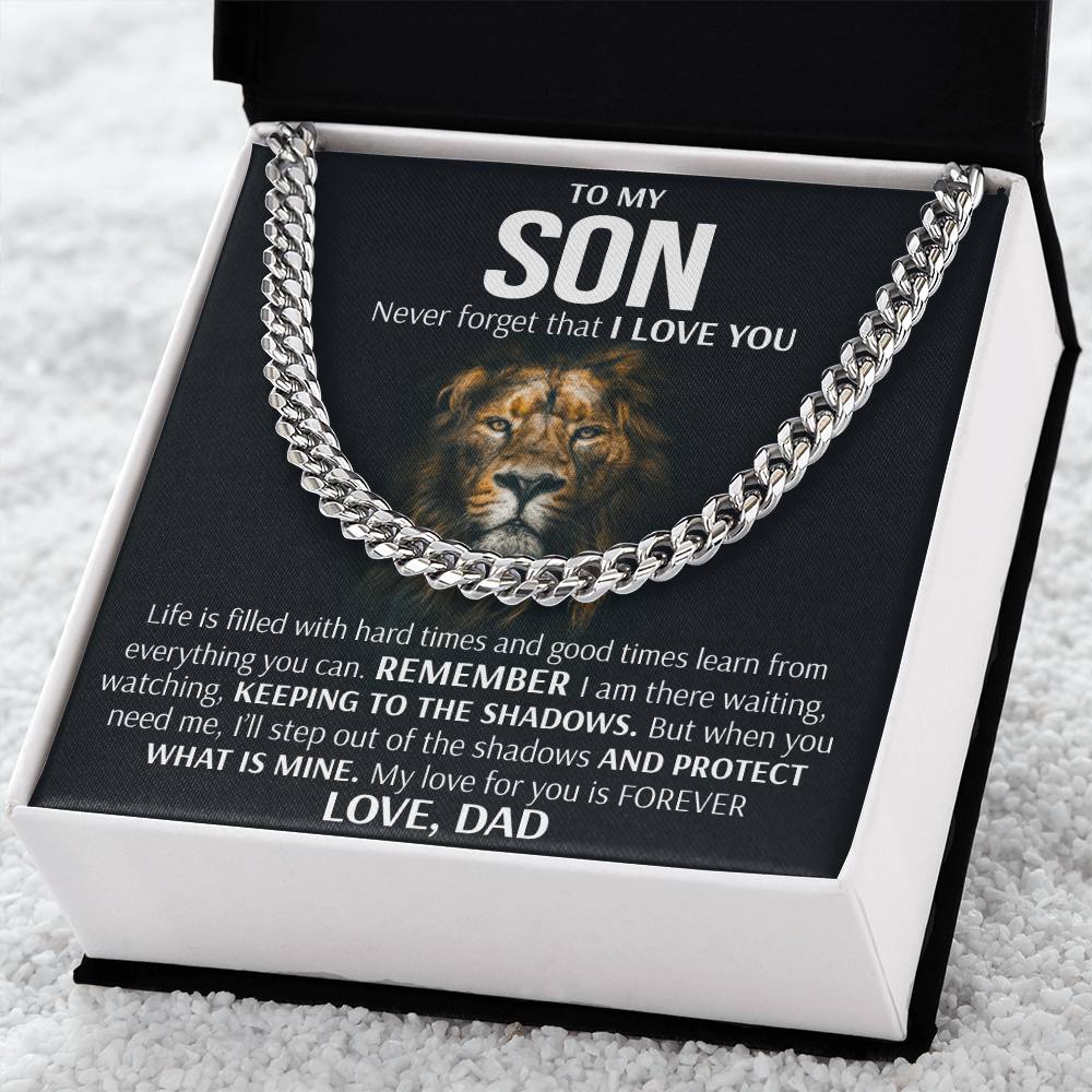 To My Son - Keeping To The Shadows  Cuban Link Chain Necklace