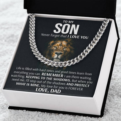 To My Son - Keeping To The Shadows  Cuban Link Chain Necklace