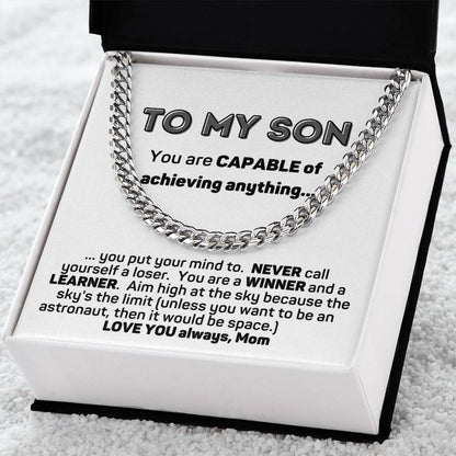 To My Son Capable Of Anything Cuban Chain Link Necklace From Mom Cuban Link Chain