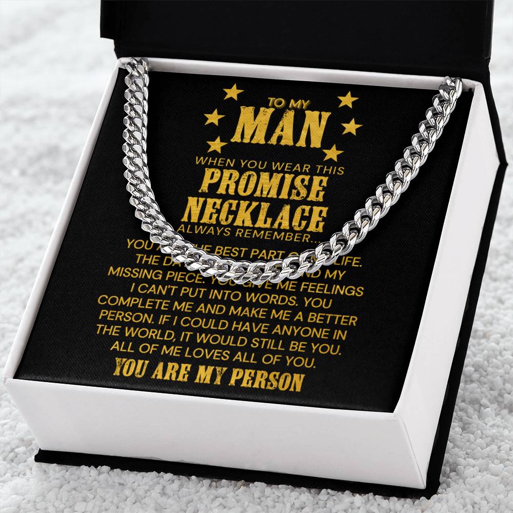 To My Man - You Are The Best Part Of My Life - Cuban Link Chain Necklace