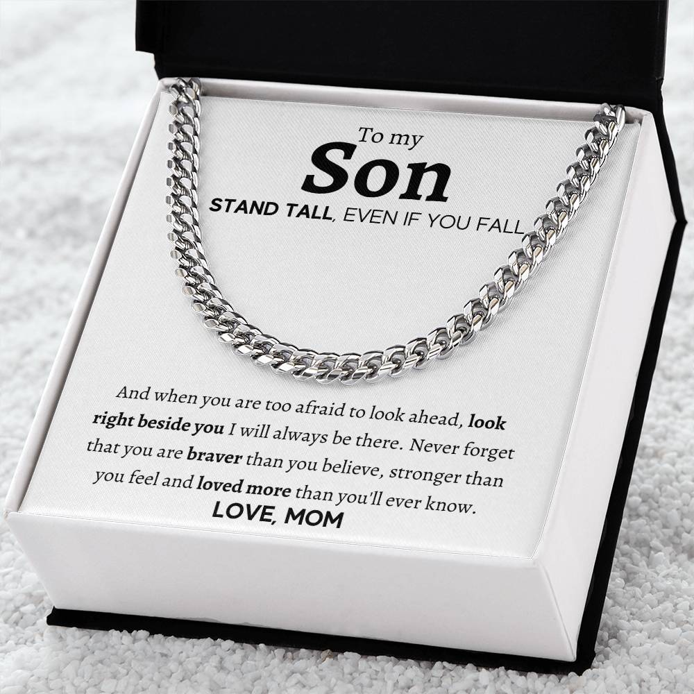 To My Son - Stand Tall - Cuban Link Chain Necklace