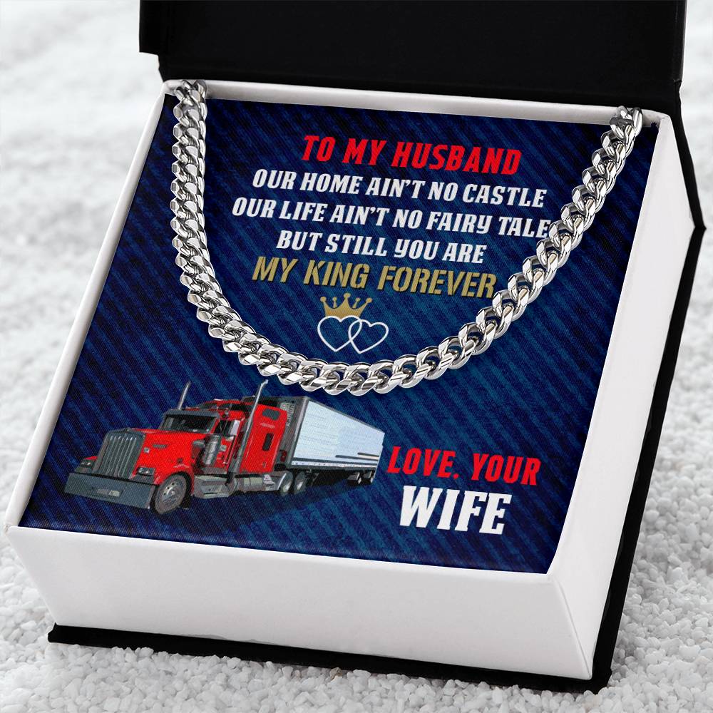 To My Trucker - Cuban Link Chain