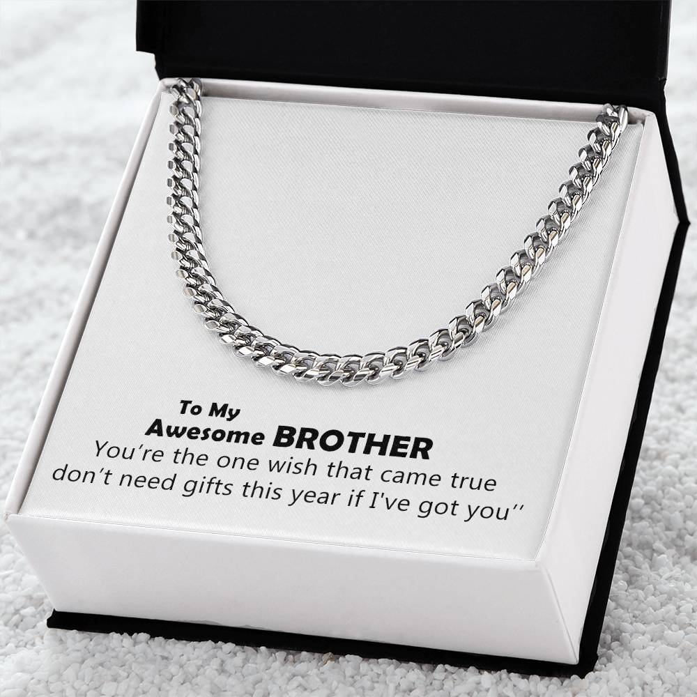 To My Awesome Brother Happy Birthday Sentimental Gifts For Brother A Cuban Link Chain Great Birthday Gift For Your Bro