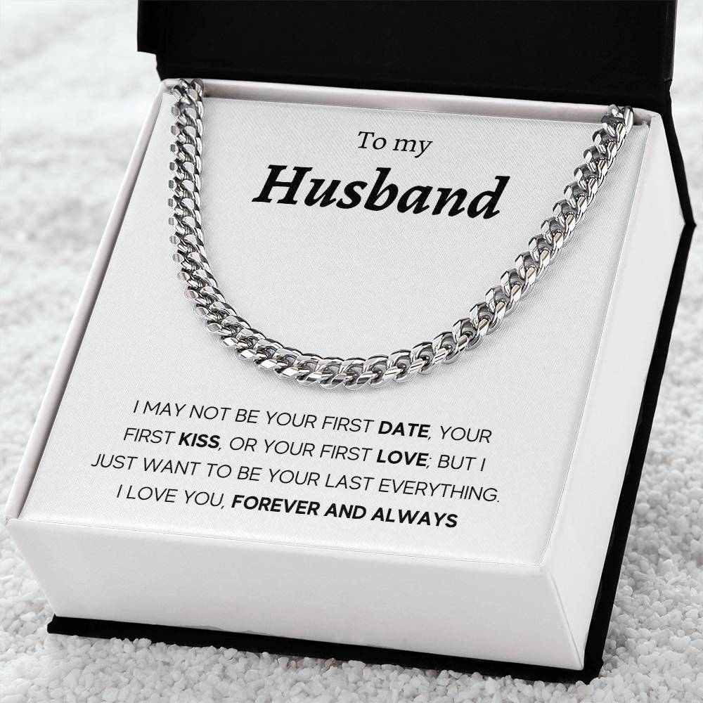To My Husband - First Kiss - Cuban Link Chain