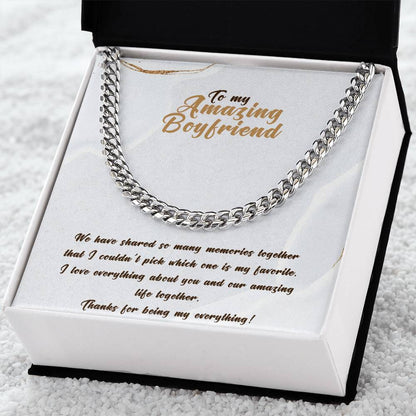 My Amazing Boyfriend ?? Cuban Link Chain