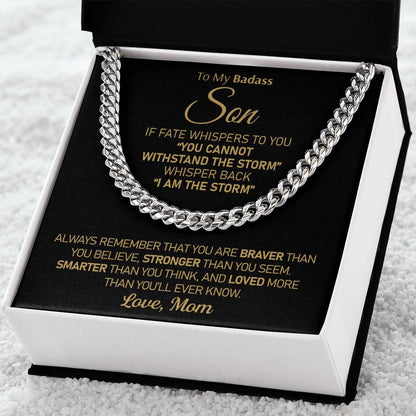 To My Badass Son - I Am The Storm  Cuban Link Chain Necklace