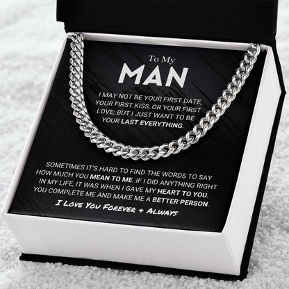 My Man - Last Everything - Cuban Link Chain
