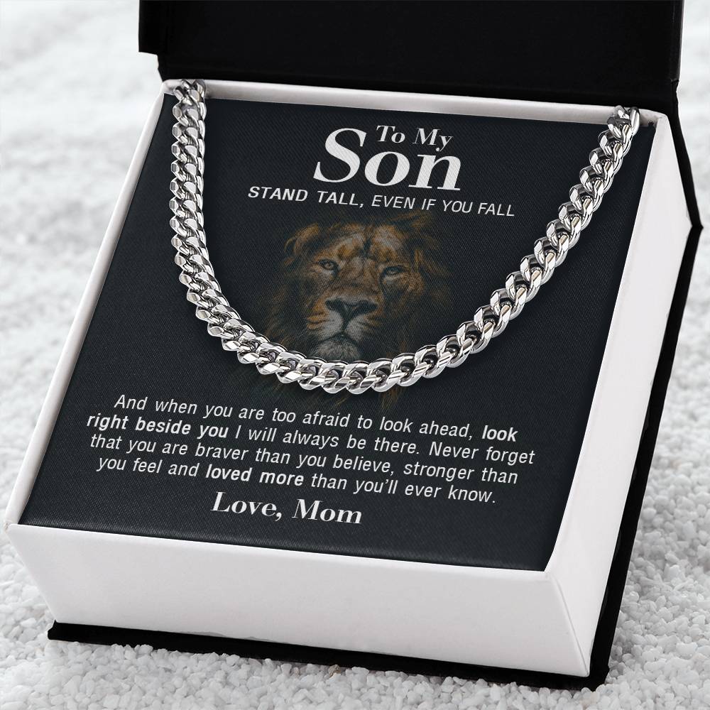 To My Son - Stand Tall From Mom - Cuban Link Chain
