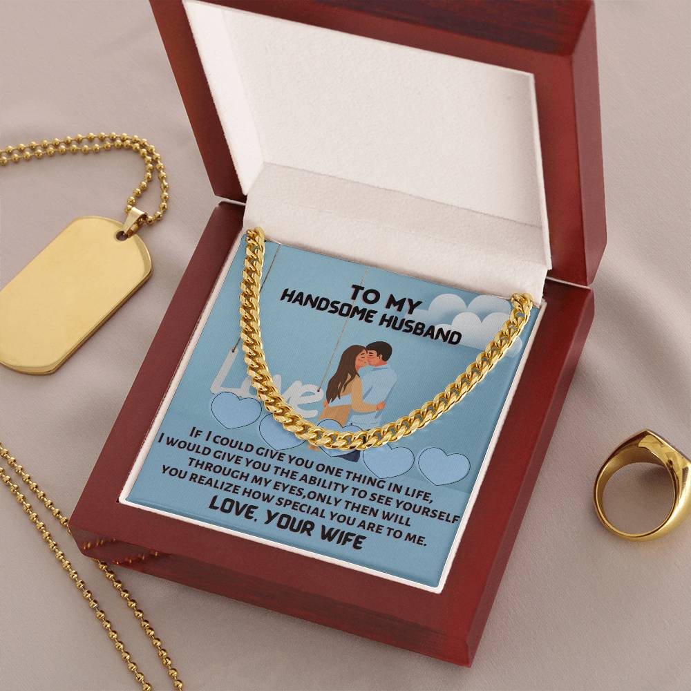 To My Dear Handsome Husband Cuban Link Chain