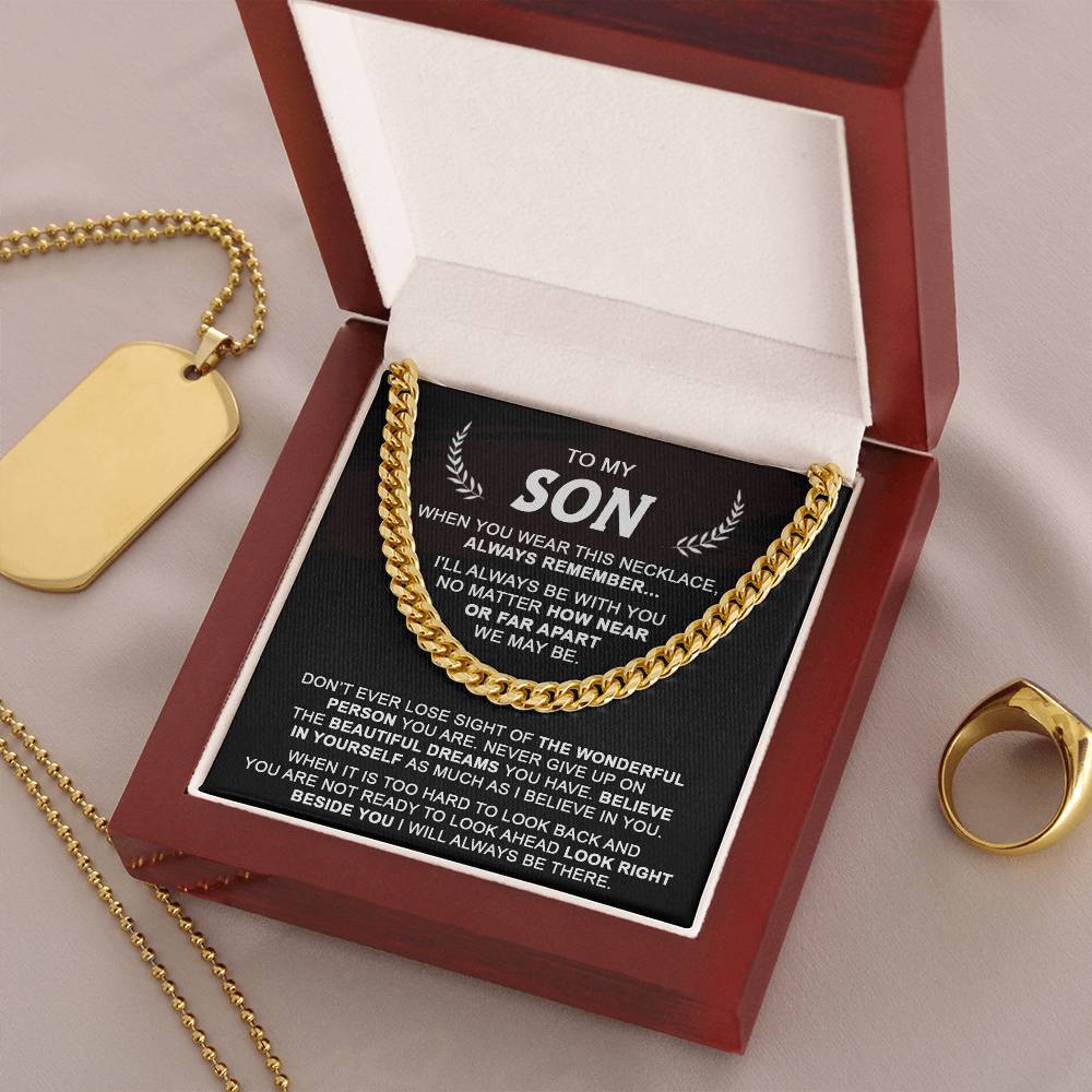 Gift For Son - Beautiful Dreams - Cuban Cuban Link Chain