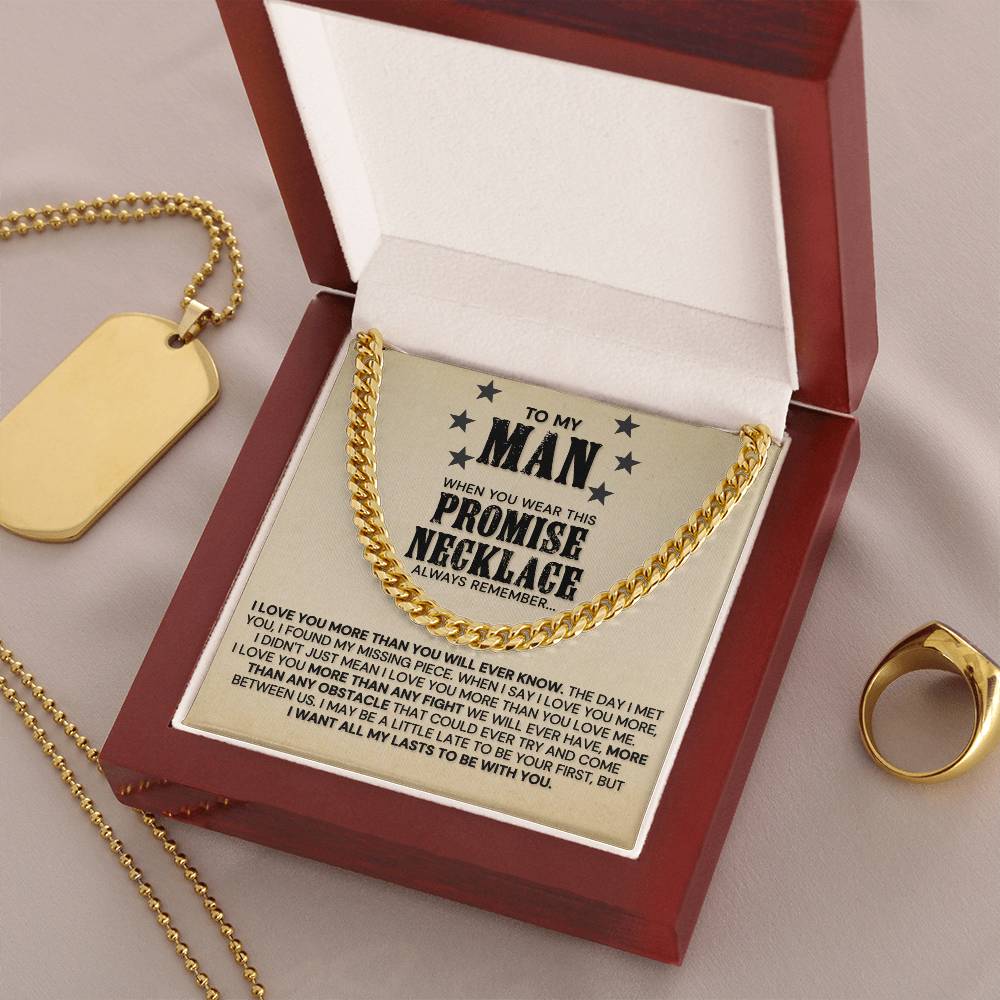 To My Man - I Love You More Than You Will Ever Know - Cuban Link Chain Necklace