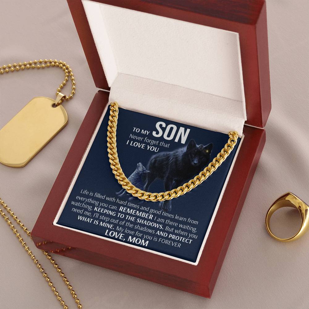 To My Son - Keeping To The Shadows  Cuban Link Chain Necklace