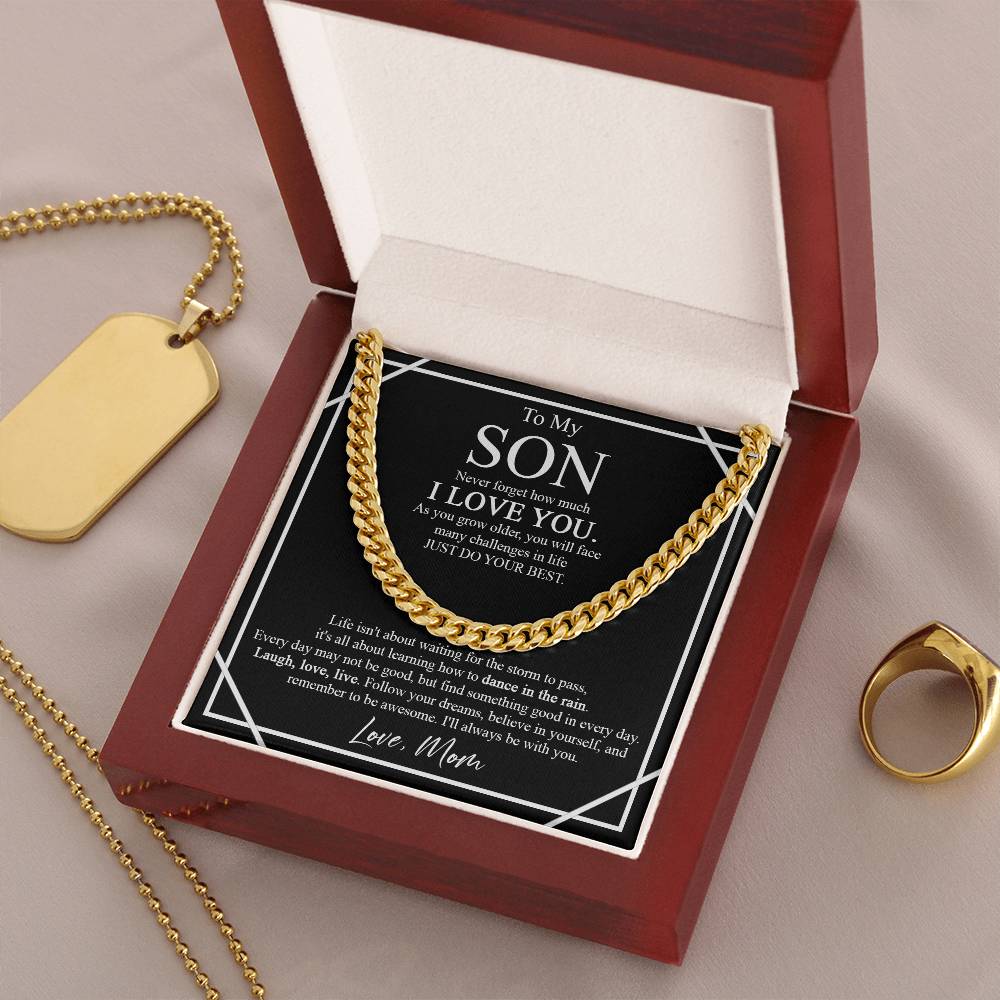 To My Son Cuban Chain Necklace - Never Forget How Much I Love You As You Grow Older Son Gift From Mom Christmas Birthd Cuban Link Chain