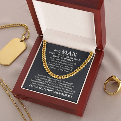 To My Man - I Love You Forever & Always  Cuban Link Chain Necklace