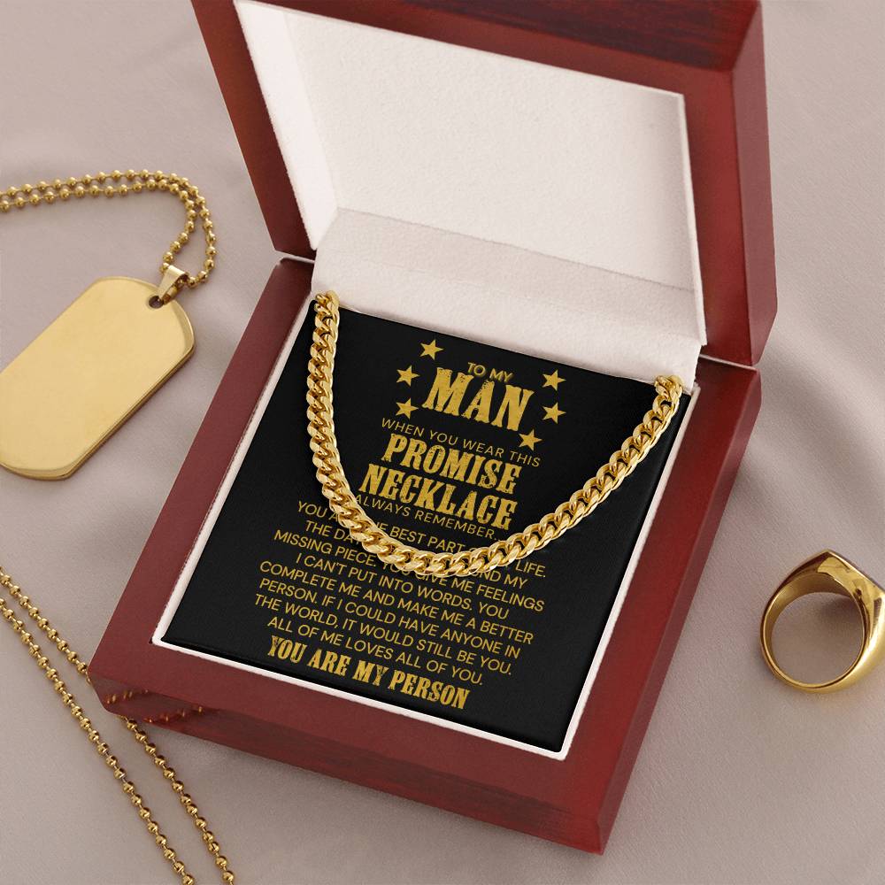 To My Man - You Are The Best Part Of My Life - Cuban Link Chain Necklace