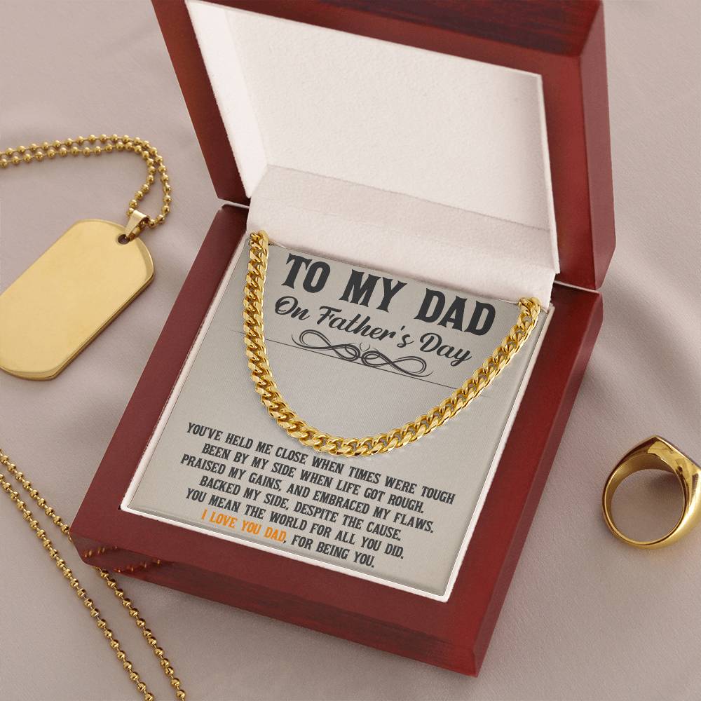 To My Dad - Thanks For Being You Cuban Link Chain