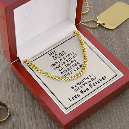 Cuban Link Chain Gift For My Man