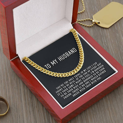 You're The Only Thing Cuban Link Chain