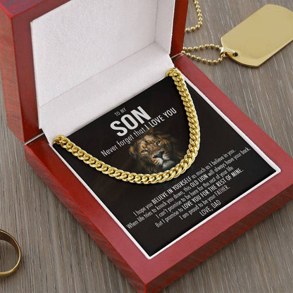 Gift For Son - Always Have Your Back - Cuban Cuban Link Chain