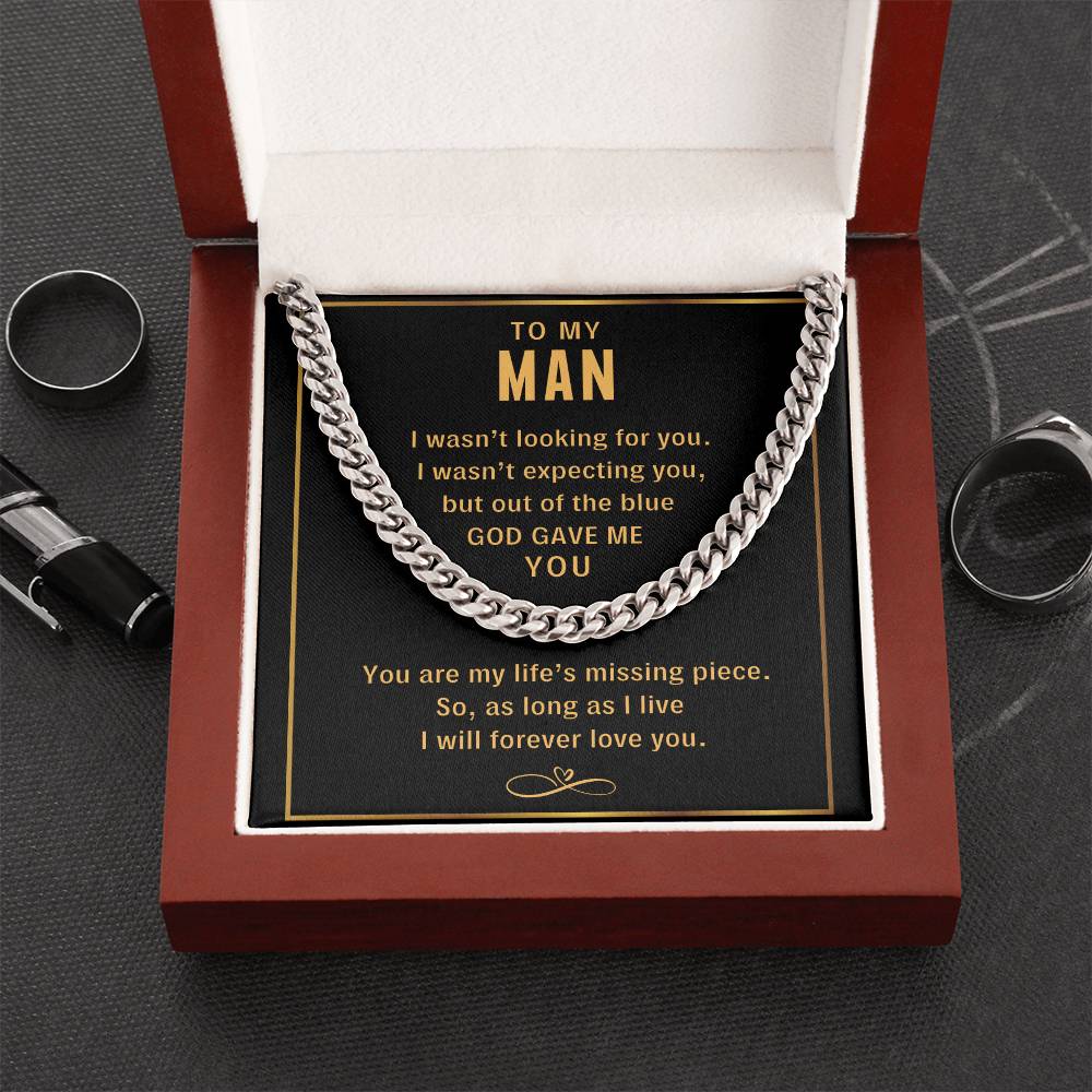 To My Man God Gave Me You - Cuban Link Chain