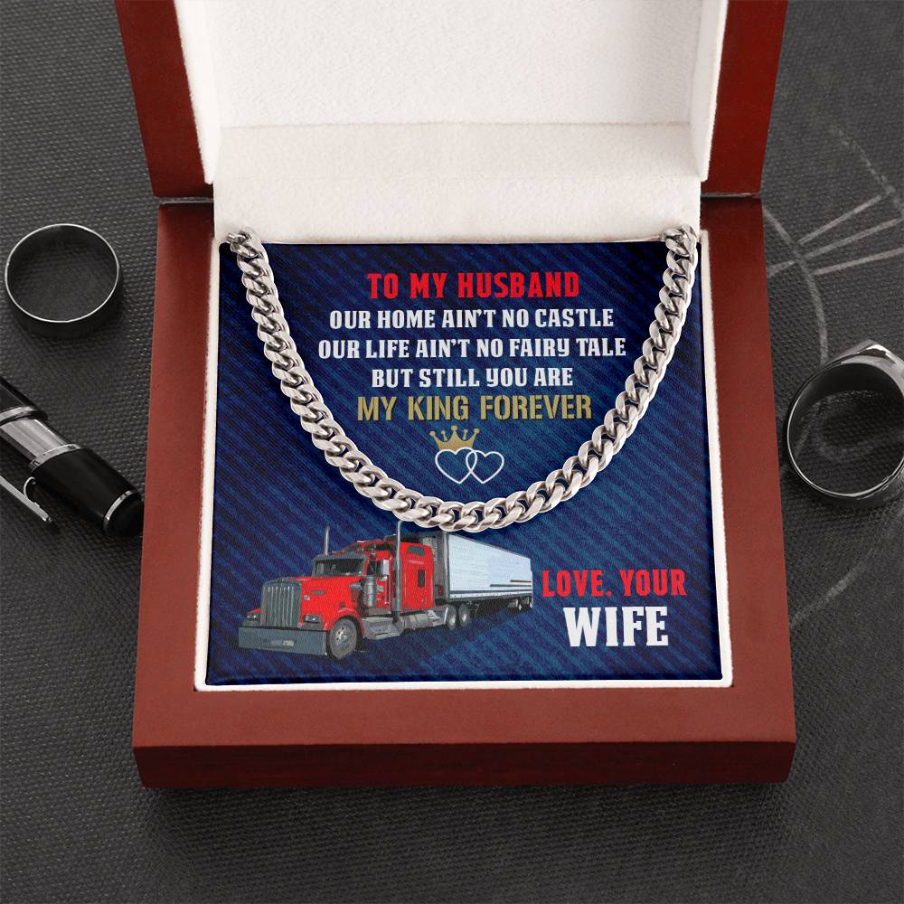 To My Trucker - Cuban Link Chain