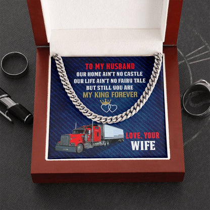 To My Trucker - Cuban Link Chain